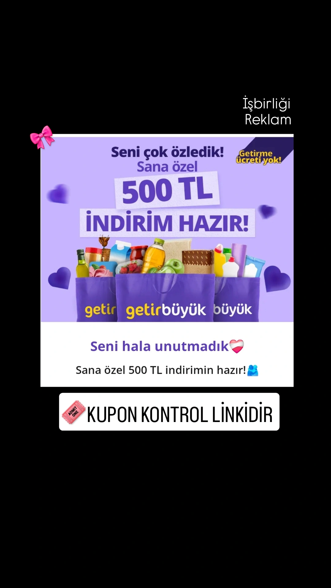 GetirBüyük 500 TL kupon vermiş (Hesap Kontrol) - Görsel 1