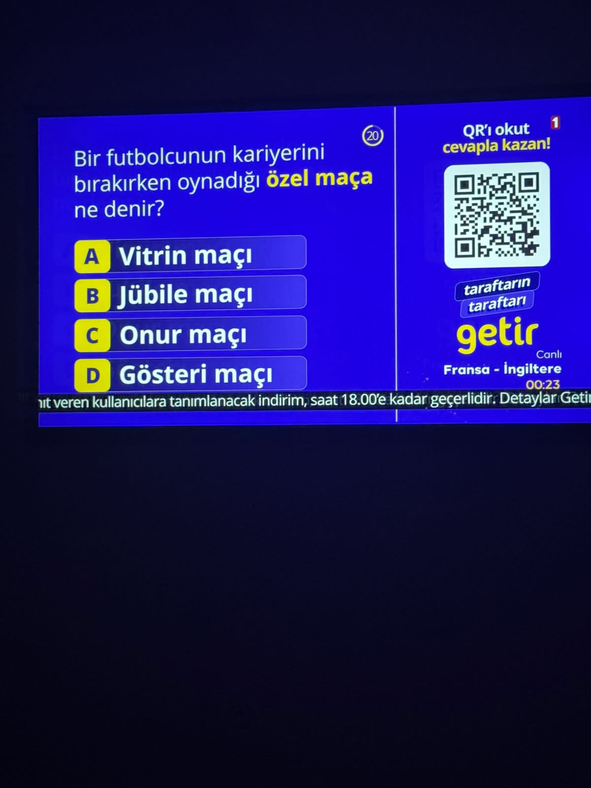 QR kodu okut Soruyu Çöz Getir'de geçerli indirimi kap Cevap: B şıkkı