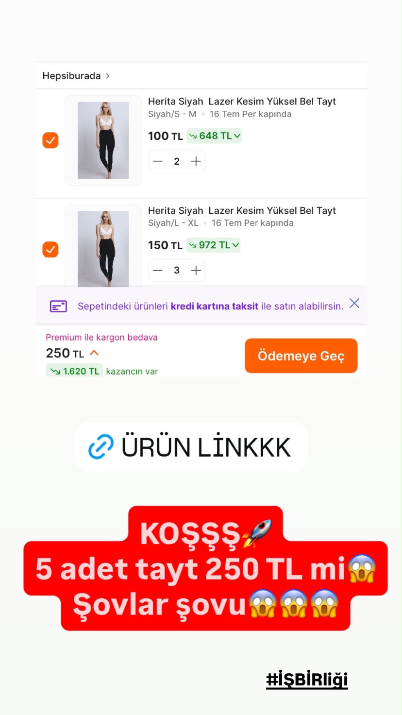 5 adet tayt 250 TL + 1500/600 kupon