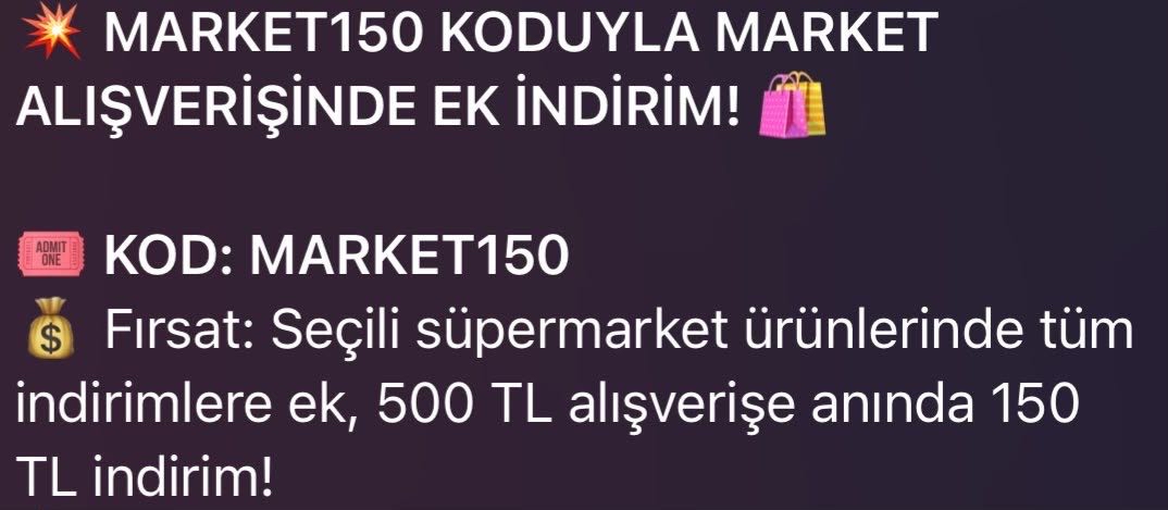 🔥 MARKET150 Koduna Özel Avantajlar geldi arkadaşlar! 🚨